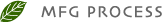 MFG PROCESS